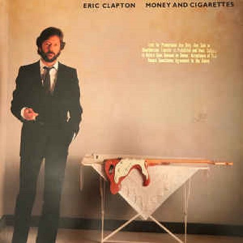 Виниловый диск LP Eric Clapton: Money And Cigarettes -Pd