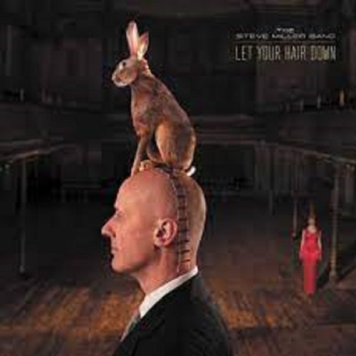 Вініловий диск LP Steve Miller - Band: Let Your Hair Down -Hq