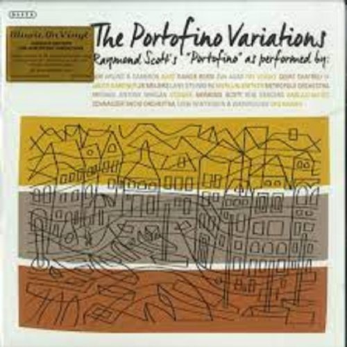 Виниловый диск Raymond Scott: Portofino Variations -Hq (180g) /2LP Виниловый диск Raymond Scott: Portofino Variations -Hq (180g) /2LP