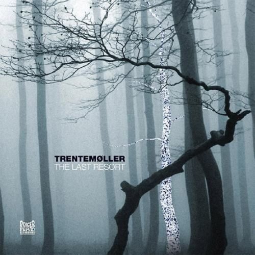 Вініловий диск Trentemoller: Last Resort -Gatefold /3LP Вініловий диск Trentemoller: Last Resort -Gatefold /3LP