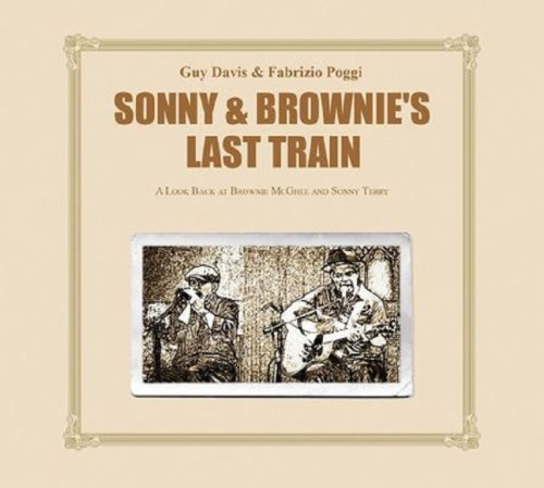 Виниловый диск LP Davis,Guy&Poggi,Fabrizio: Sonny & Brownie's Last Train