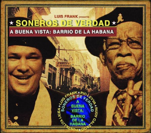 Виниловый диск LP Soneros De Verdad: A Buena Vista:
